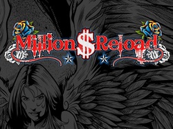 Million Dollar Reload
