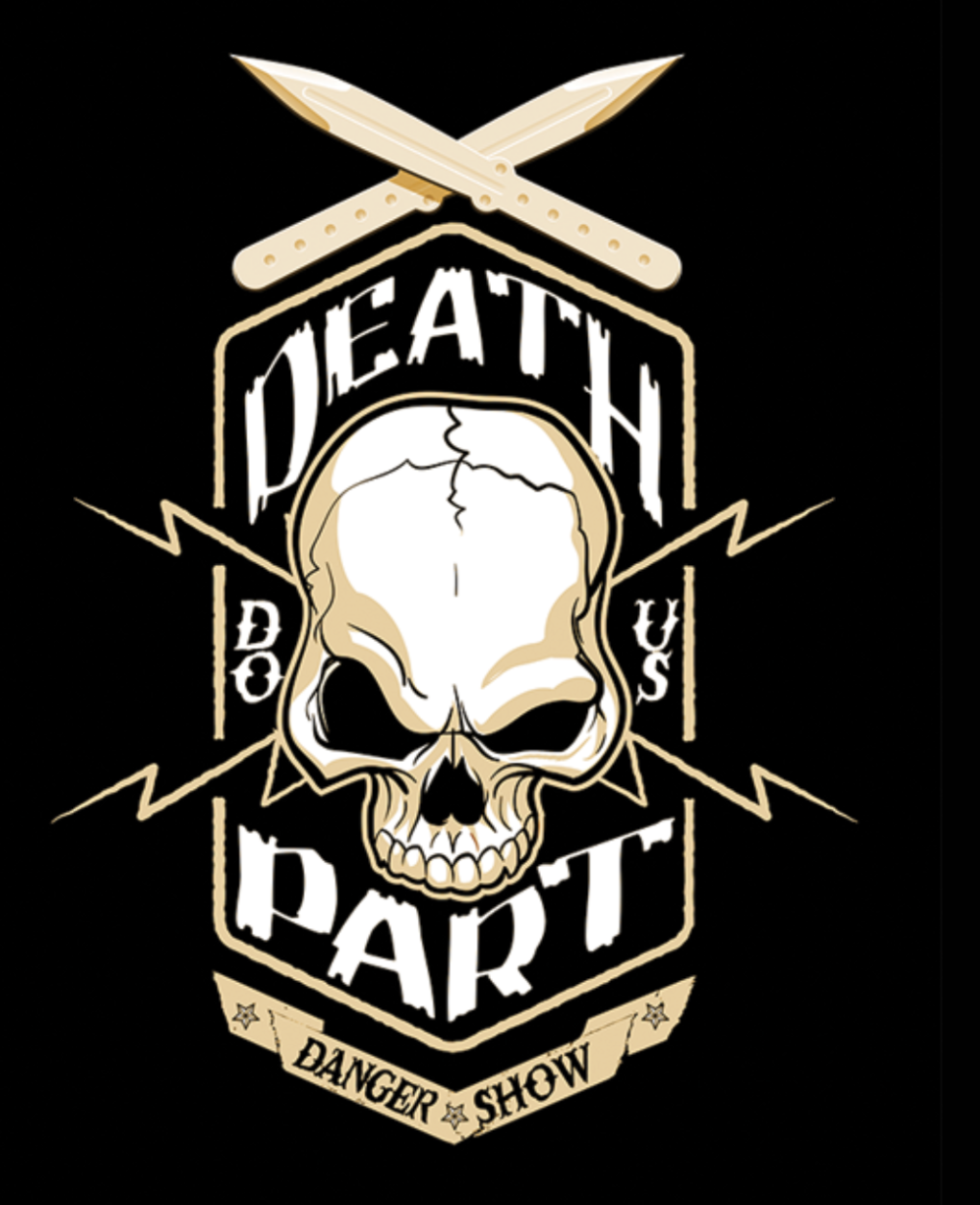 Death Do Us Part Danger Show