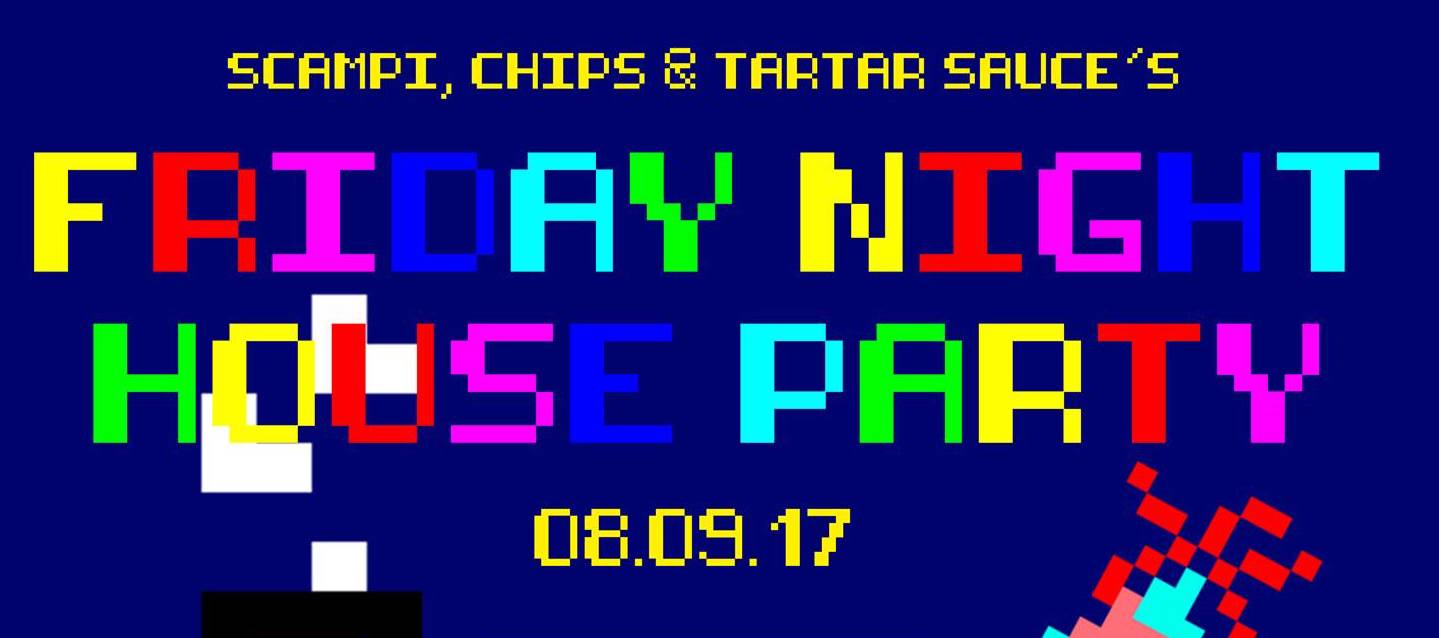 Friday Night House Party
