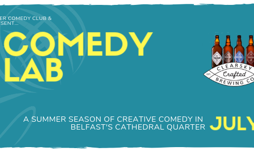 Comedy Lab Belfast July