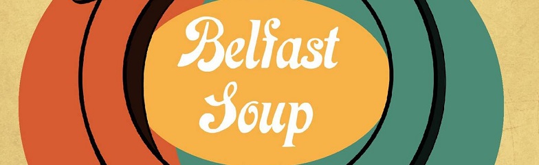 Belfast Soup 2