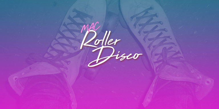 MAC Roller Disco