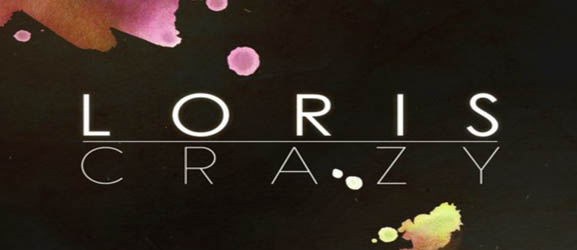 LORIS Crazy