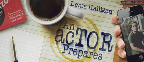 An AcTOR Prepares Denis Halligan