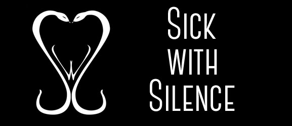 Sick With Silence