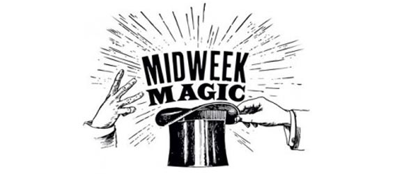 Midweek Magic