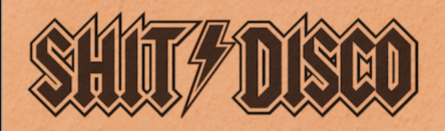 Shit Disco Limelight
